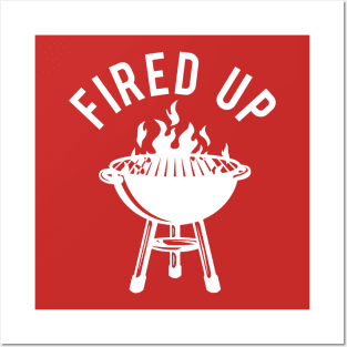 Fired Up Posters and Art
